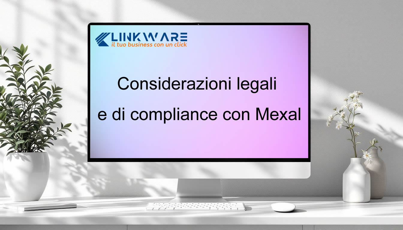 Considerazioni legali e di compliance con Mexal img